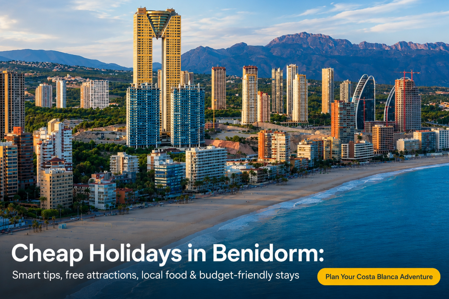 Cheap Holidays in Benidorm